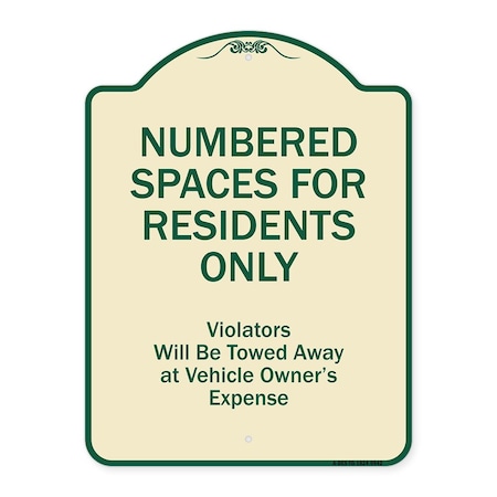 Signmission Designer Series-Numbered Spaces Residents Violators Will Be Towed Away At, 24" x 18", TG-1824-9942 A-DES-TG-1824-9942